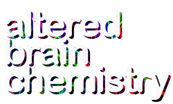 altered brain chemistry